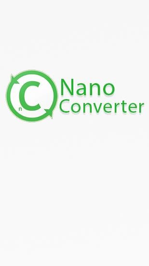 game pic for Nano Converter